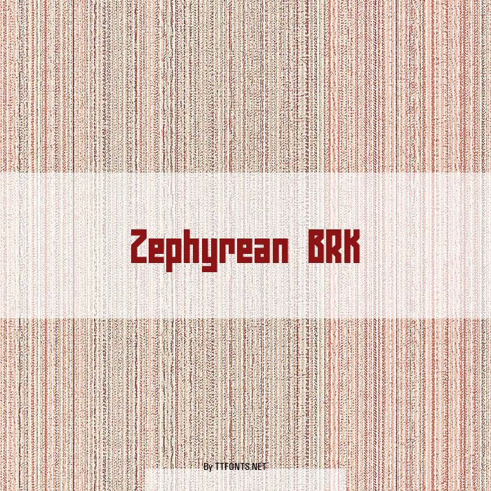 Zephyrean BRK example